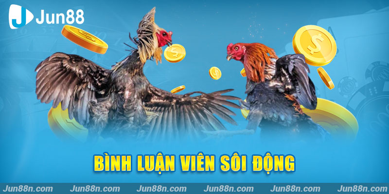 Bình luận viên sôi động